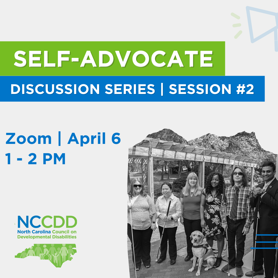 Self-Advocate Discussion Series - April 6 at 1 PM on Zoom