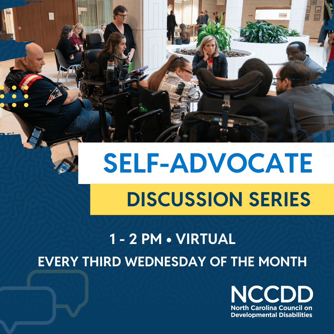Self-Advocate Discussion Series